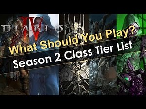 Diablo 4 Season 2 Class Tier List