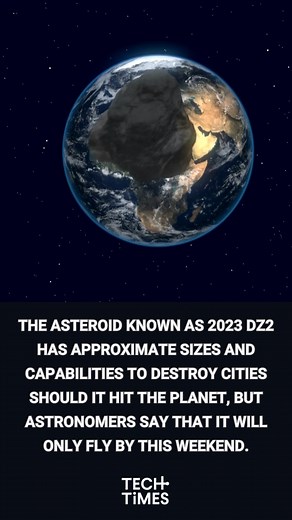 The asteroid 2023 DZ2 is coming this weekend, and it has the capability to destroy cities but would only pass by the planet. https://tinyurl.com/bdehnzpy | Tech Times