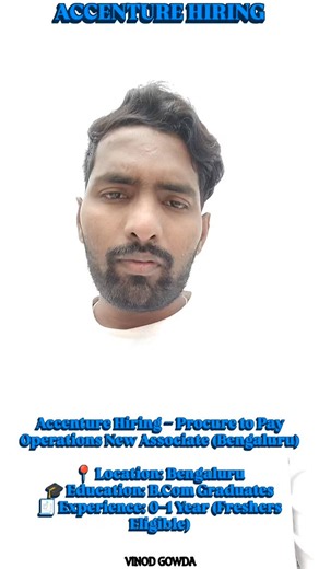 ✨Vinod Gowda ✨ | ACCENTURE HIRING Accenture Hiring – Procure to Pay Operations New Associate (Bengaluru) 📍 Location: Bengaluru 🎓 Education: B.Com... | Instagram