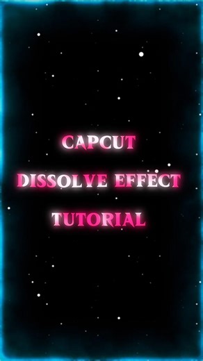 Capcut Dissolve Effect Tutorial | Capcut Tutorial #capcut #shorts #viral