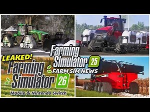Farm Sim News - Field Floater 7 on Console, FS26 Leaked, & BIG Updates! | Farming Simulator 25