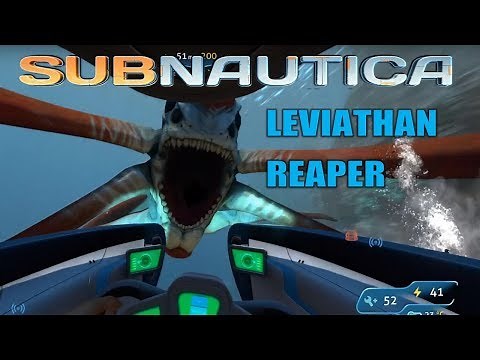 Scary Encounters With Leviathan Reaper - Jumpscare! | Subnautica Gameplay