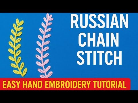 Russian Chain Stitch Embroidery | Easy Hand Embroidery Tutorial