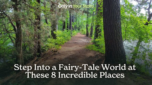 Step into a fairy-tale world at these 8 incredible places