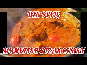 Indian Restaurant Style MONKFISH CURRY - Steven Heap