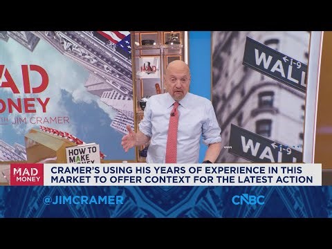 Jim Cramer uses past lessons to prepare you for what to come