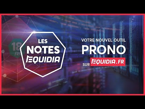 LES NOTES D'EQUIDIA : TOUT CE QU'IL FAUT SAVOIR SUR VOTRE NOUVEL OUTIL PRONO QUINTE+ !