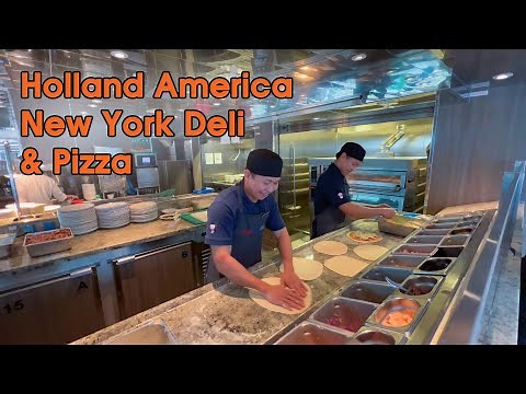 Holland America New York Deli & Pizza Review Summer 2023