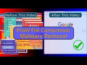 ProW File Compressor Virus Removal - Automatic and Manual Guide