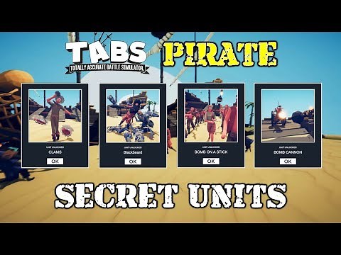 TABS Pirate - How to find & unlock CLAMS, Blackbeard, Bomb on A Stick & Bomb Cannon (Secret Units)