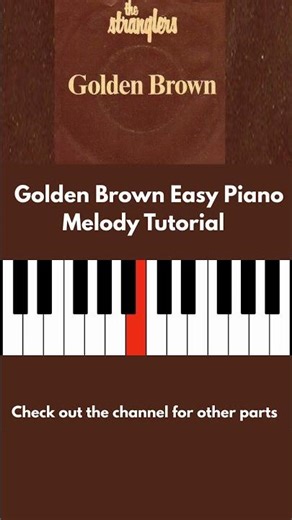 Golden Brown The Stranglers Easy Piano Notes Tutorial | Easy Piano Lesson | Trending Songs