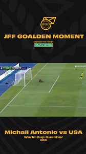 665 reactions · 14 comments | JFF GOALDEN MOMENT | World Cup Qualifiers 2021 Our Champ  @michailantonio #jamaicalandwelove #jamaicafootballfederation #jffgoaldenmoment | Jamaica Football Federation ( J.F.F ) | Facebook
