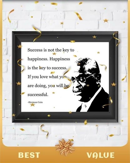 Herman Cain-"Happiness Is the Key to Success"-Motivational Quotes Wall Art -10 x 8" Silhouette Ph...