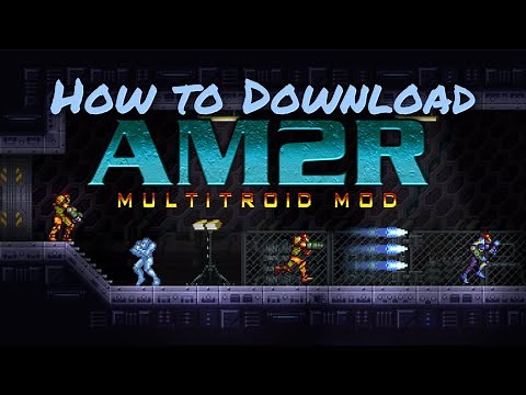 How to Download the AM2R Unofficial Multitroid Mod