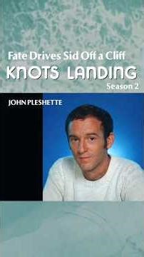 John Pleshette Provides Hidden Clues in Knots Landing S2