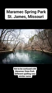 Maramec Spring Park - St. James, Missouri | Joplin Outdoors