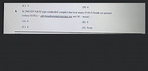 In [\mathrm{M}(E D T A) \mathrm{CI}] type octahedral complex ha... | Filo