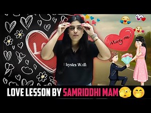 Love Lesson!! Samriddhi Mam's Fun Lesson😂: Be a 'Sakt Londa' but Accept the Rose! 🌹