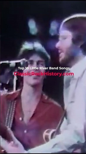 Top 10 Little River Band Songs
