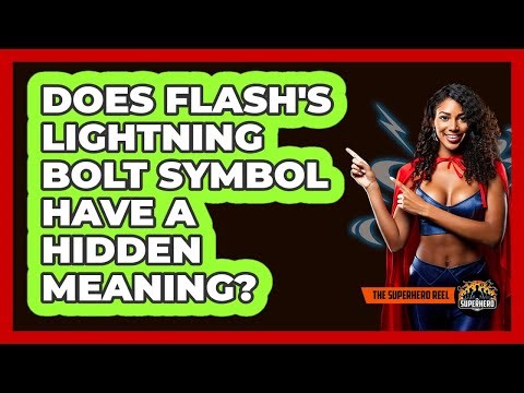 Does Flash's Lightning Bolt Symbol Have A Hidden Meaning?