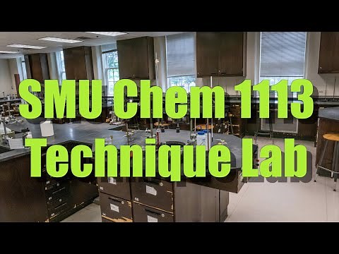 Chem 1113 Technique Lab - SMU Chemistry