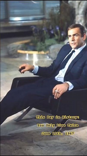 This Day in History: 007 You Only Live Twice- Releases in Theaters- June 13th, 1967 #007 #yolt