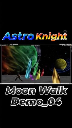 Astro Knight - Moon Walk Demo_04