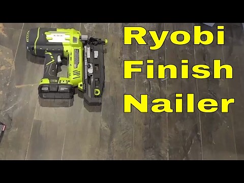Ryobi Finish Nailer Review-Battery Powered 16 Gauge Nailer-P325