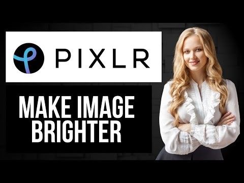 How to Make Image Brighter in Pixlr | Brighten Photos