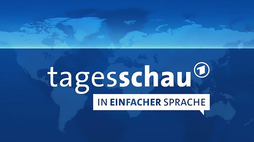 tagesschau in Einfacher Sprache