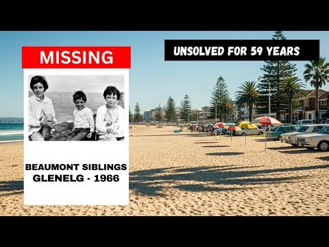 UNSOLVED: Australia Cold Case | Beaumont Siblings (4–9) Vanish at Glenelg Beach | 1966–2024