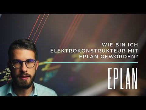 Wie bin ich Elektrokonstrukteur mit EPLAN geworden?