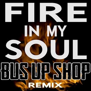 Check out this killer remix of our song "Fire IN My Soul" by Bus Up Shop! | Walk Off The Earth
