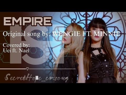 [COVER] EMPIRE — Wengie Ft. Minnie (G-IDLE) || Indonesian Cover