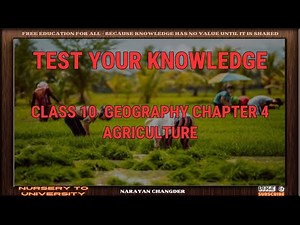 CLASS 10 GEOGRAPHY CHAPTER 4 AGRICULTURE