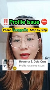 579K views · 13K reactions | Paano mawala ang Profile Issue ⛔️ Step by Step #profileissue #profile #issues #tutorial | Rowena S. Dela Cruz | Facebook