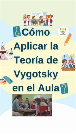 ¿Cómo aplicar la Teoría de Vygotsky en el aula? #preescolar #vygotsky #Secundaria #primaria #montessori | Docentes al día