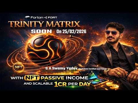 FORTON NEW PROJECT TRINITY LAUNCHING SOON. ZOOM IN TELUGU