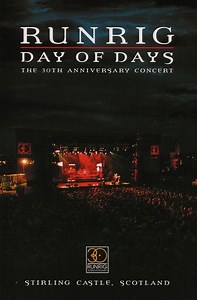 Stream Runrig: Day of Days (The 30th Anniversary Concert) (2004): Find it on Netflix, Prime Video, Hulu & more