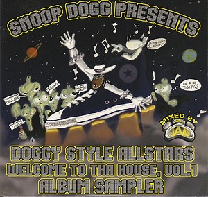 Snoop Dogg Presents Doggy Style Allstars - Welcome To Tha House, Vol.1 Album Sampler