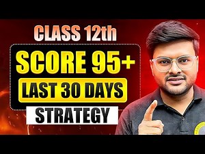 Last 30 Days Strategy Class 12 Maths For Board Exam 2026