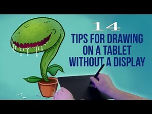 14 Tips for How to Draw on a Tablet Without a Screen ✏️