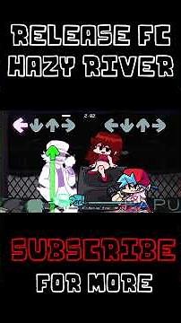 Release Full Combo (FC) Part 2 | Friday Night Funkin' Hazy River Garcello