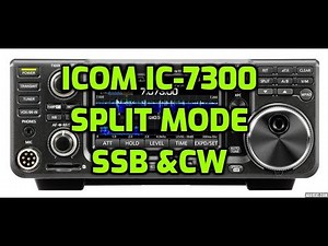 ICOM IC-7300 Split Mode - SSB and CW