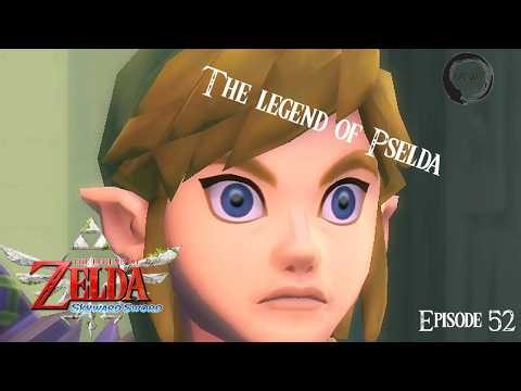 The Legend of Zelda : Skyword Sword [FR] - Episode 52 - Reprise de la quête principale !