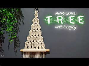 DIY | Macrame Tree Wall Hanging Using Variation Circle Pattern