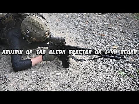 Review of the Elcan Specter DR 1-4x Scope