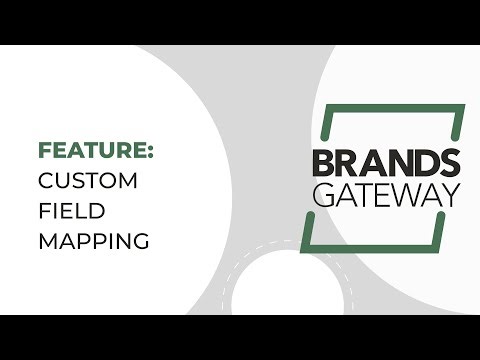 Feature: Custom Field Mapping