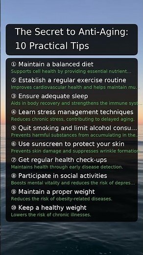 The Secret to Anti-Aging: 10 Practical Tips