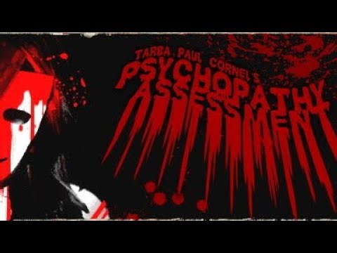 Psycho Killer | Psychopathy Assessment 